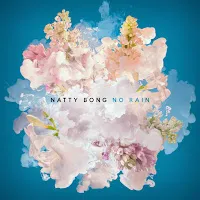 Natty Bong — No Rain — обложка